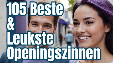 grappige seksuele openingszinnen|285 leukste, grappigste & beste openingszinnen (Die werken)